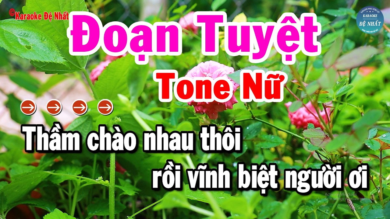 Karaoke Đoạn Tuyệt Tone Nữ Nhạc Sống Mới Dễ Hát Nhất | Karaoke Đệ Nhất