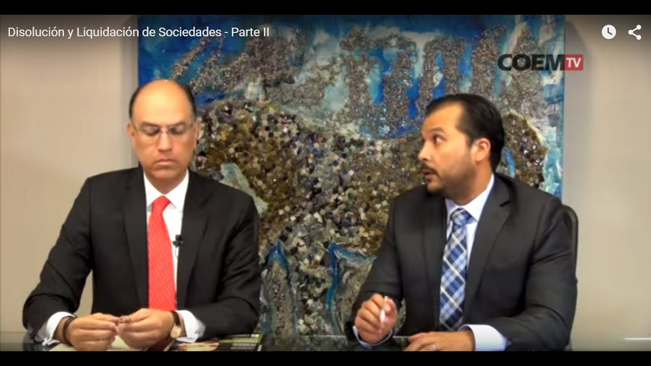 Disolución y Liquidación de Sociedades - Parte II