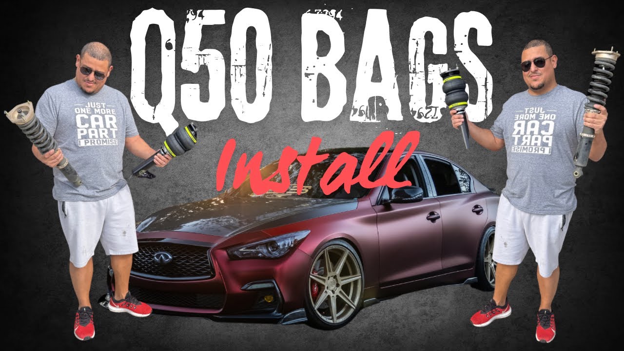 Infiniti Q50 3.0T Maxload bags, Air Struts, Airlift management Install