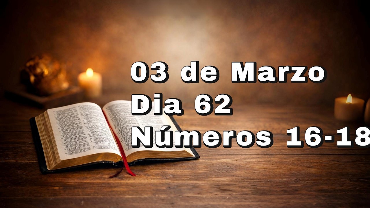 LEYENDO LA BIBLIA EN 365 DÍAS - DÍA 62