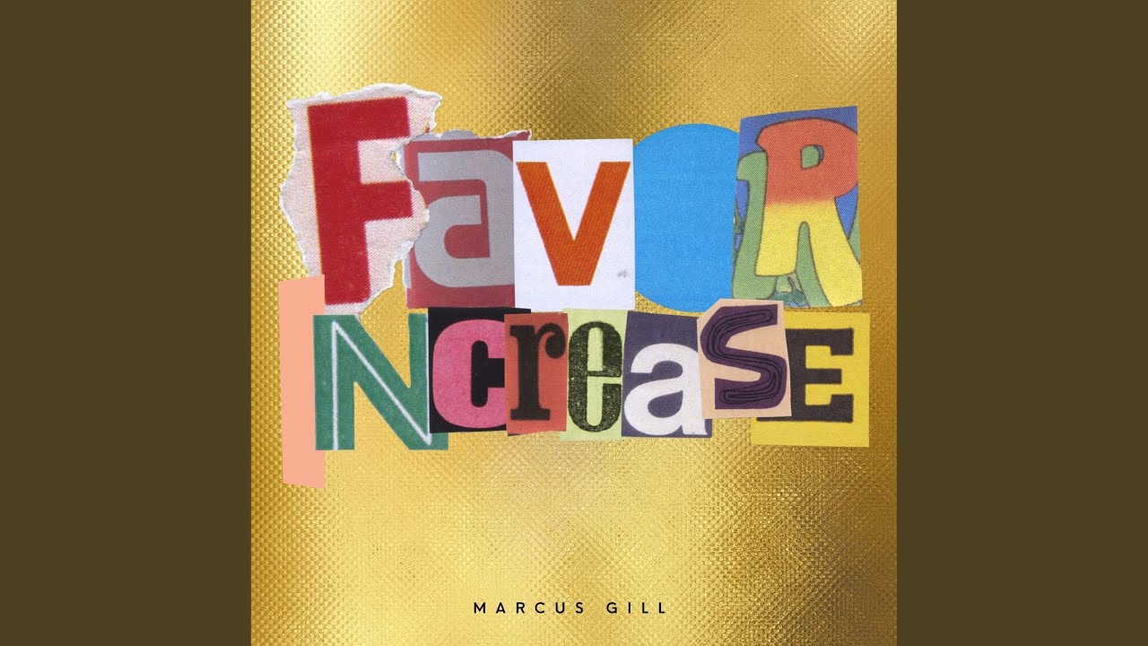 Favor & Increase (feat. Wes Joseph)