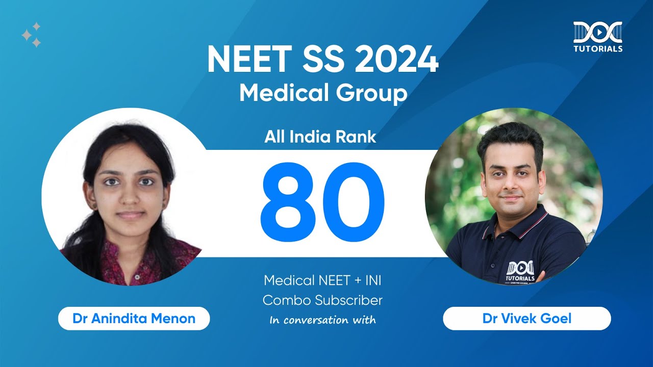 AIR 80 in NEET SS 2024! Dr Anindita Menon’s Medical Group Success Journey! | Dr Vivek Goel