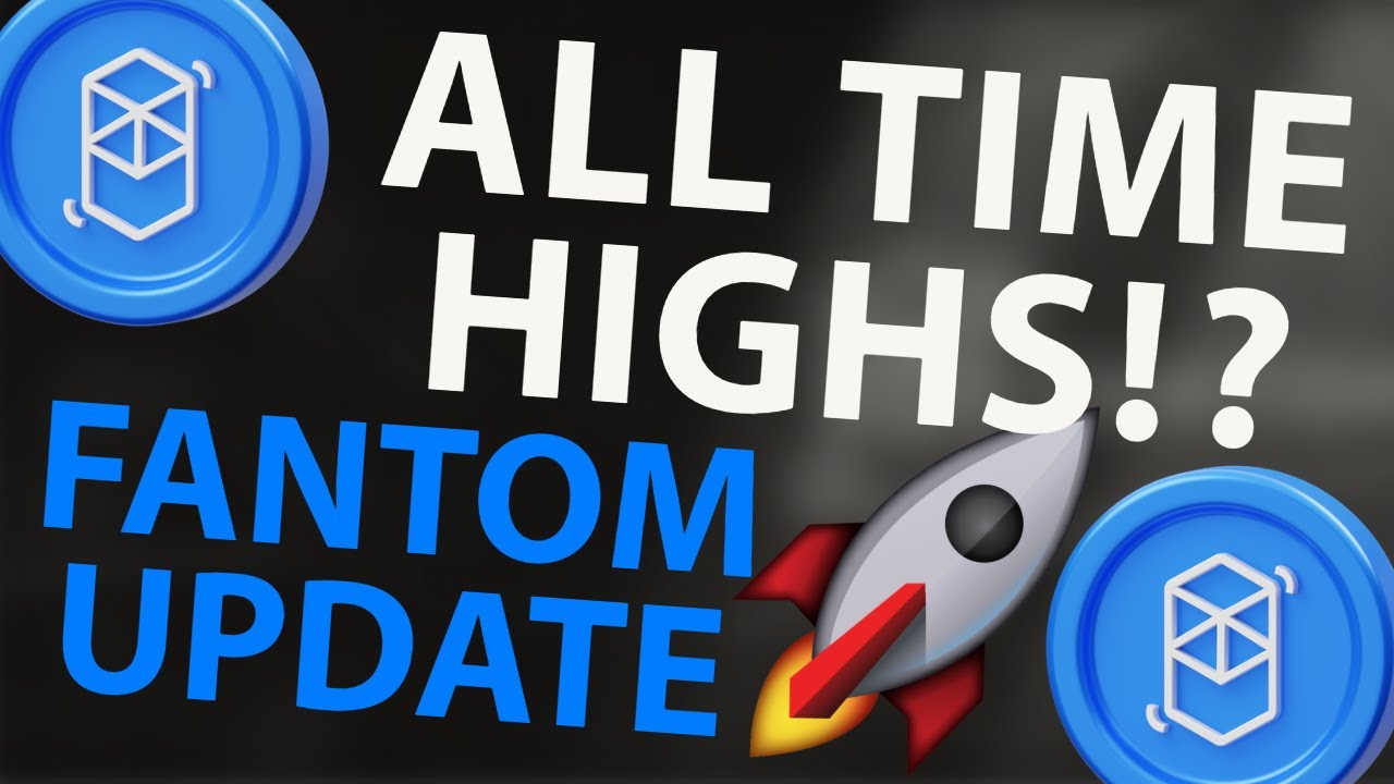 #FANTOM ALL TIME HIGHS!? | #FTM PRICE PREDICTION | FTM ANALYSIS! | FTM PRICE PREDICTION