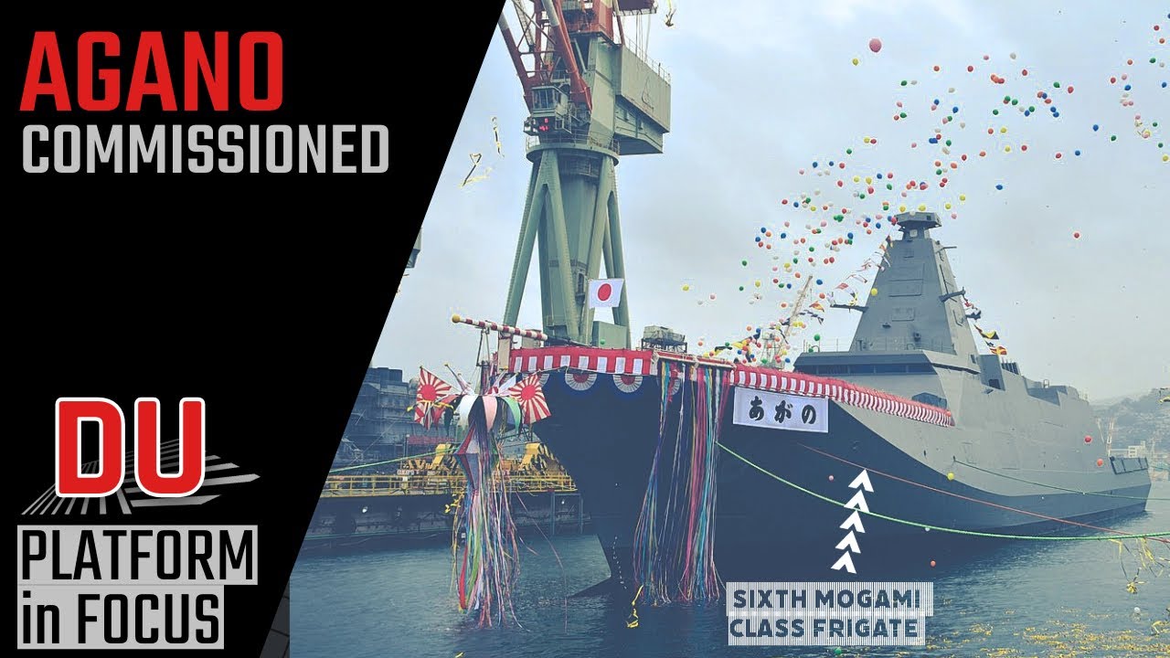 How lethal Japan’s latest Mogami class frigate Agano is ?