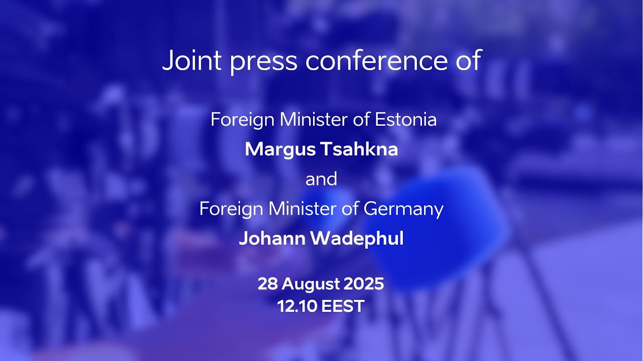 Joint press conference of Foreign Ministers of Estonia and Germany (broadcast in German language)