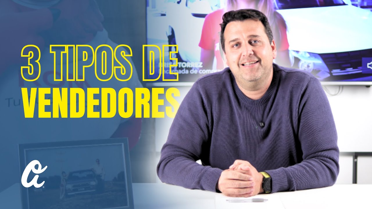 Vendedor Datero: Empezar sin estructura 🚗 | Tipos De Vendedores