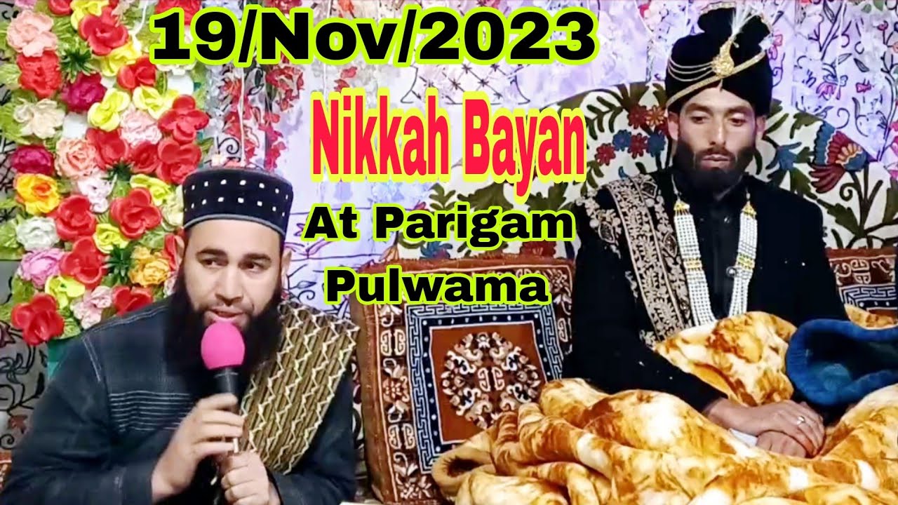 19 Nov 2023 New😭Painful💔Nikkah Bayan By Moulana Firdous Raza Qadri Sahab At Parigam Pulwama