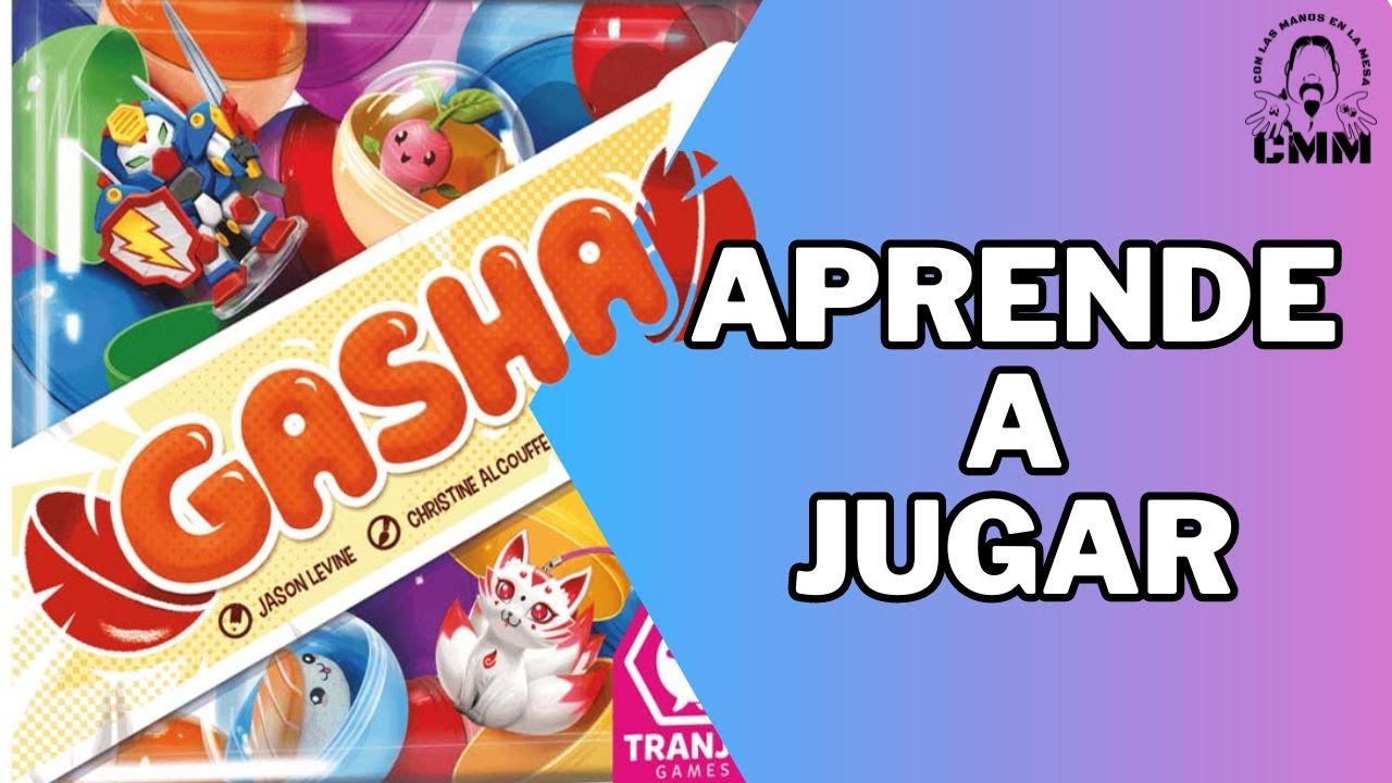 GASHA: Cómo jugar