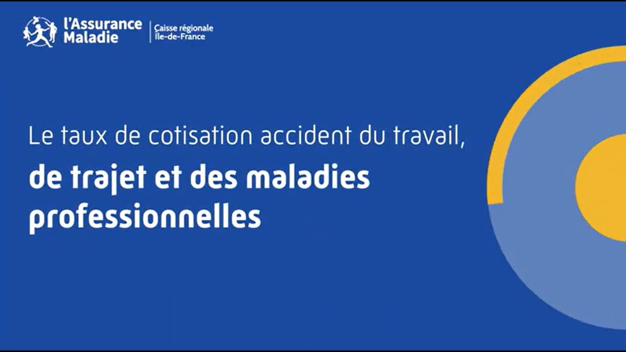 Le taux de cotisation accident du travail, de trajet et des maladies professionnelles