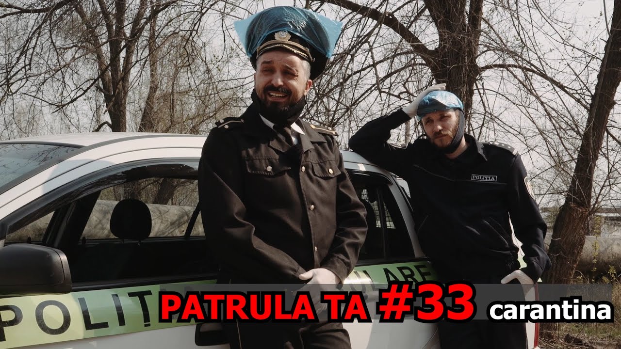 Patrula TA - Episodul 33 ( CARANTINA )