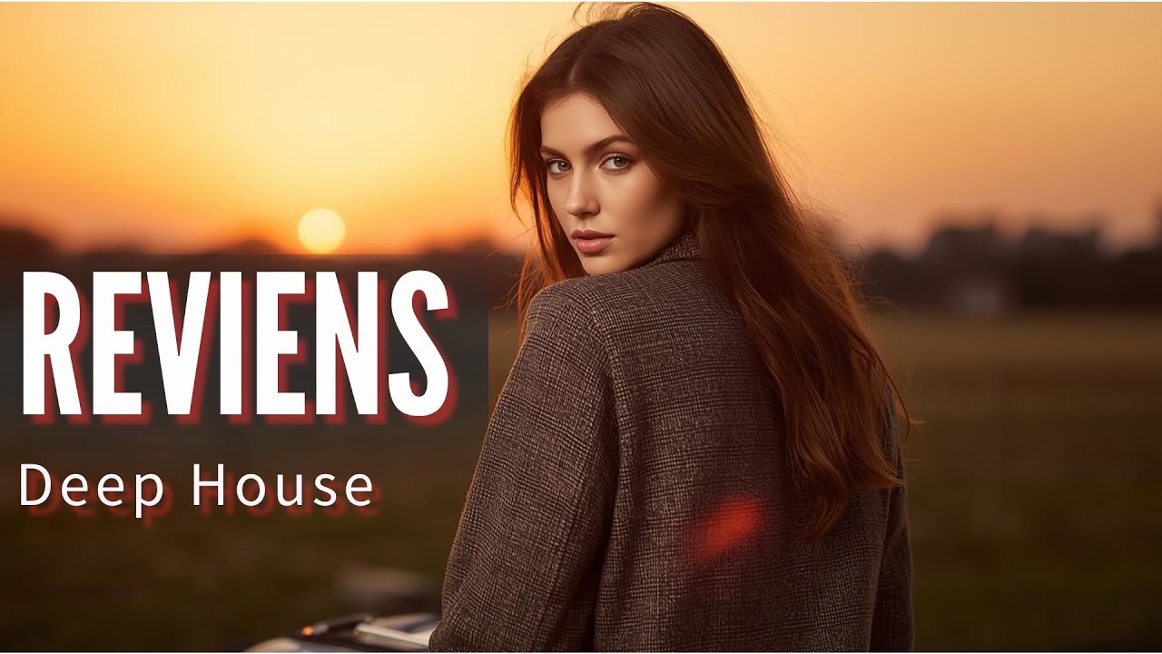 Reviens 💔 | Французский Chill Deep House | Расслабляющая Музыка 2025