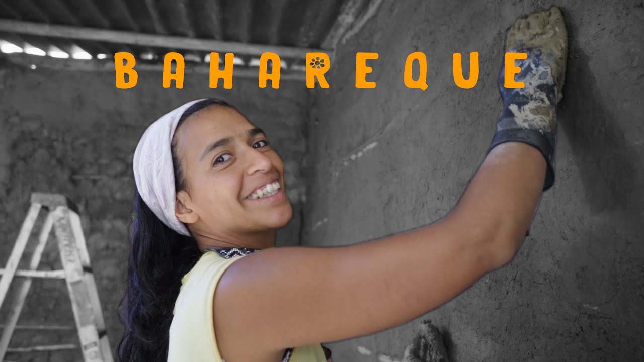 Bahareque | Documental | Fundación con las manos en la Tierra