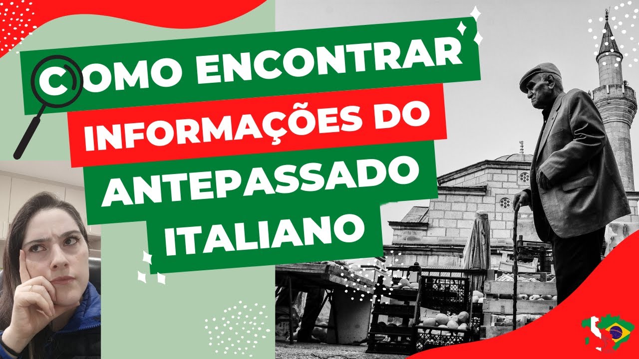 Como encontrar as informações do antepassado italiano para cidadania italiana?