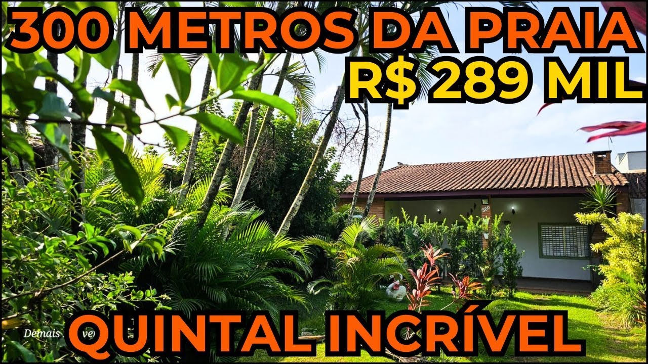 (VENDEU) R$ 289 MIL CASA A 300 METROS DO MAR EM ITANHAÉM LITORAL SUL DE SP ACEITA FINANCIAR