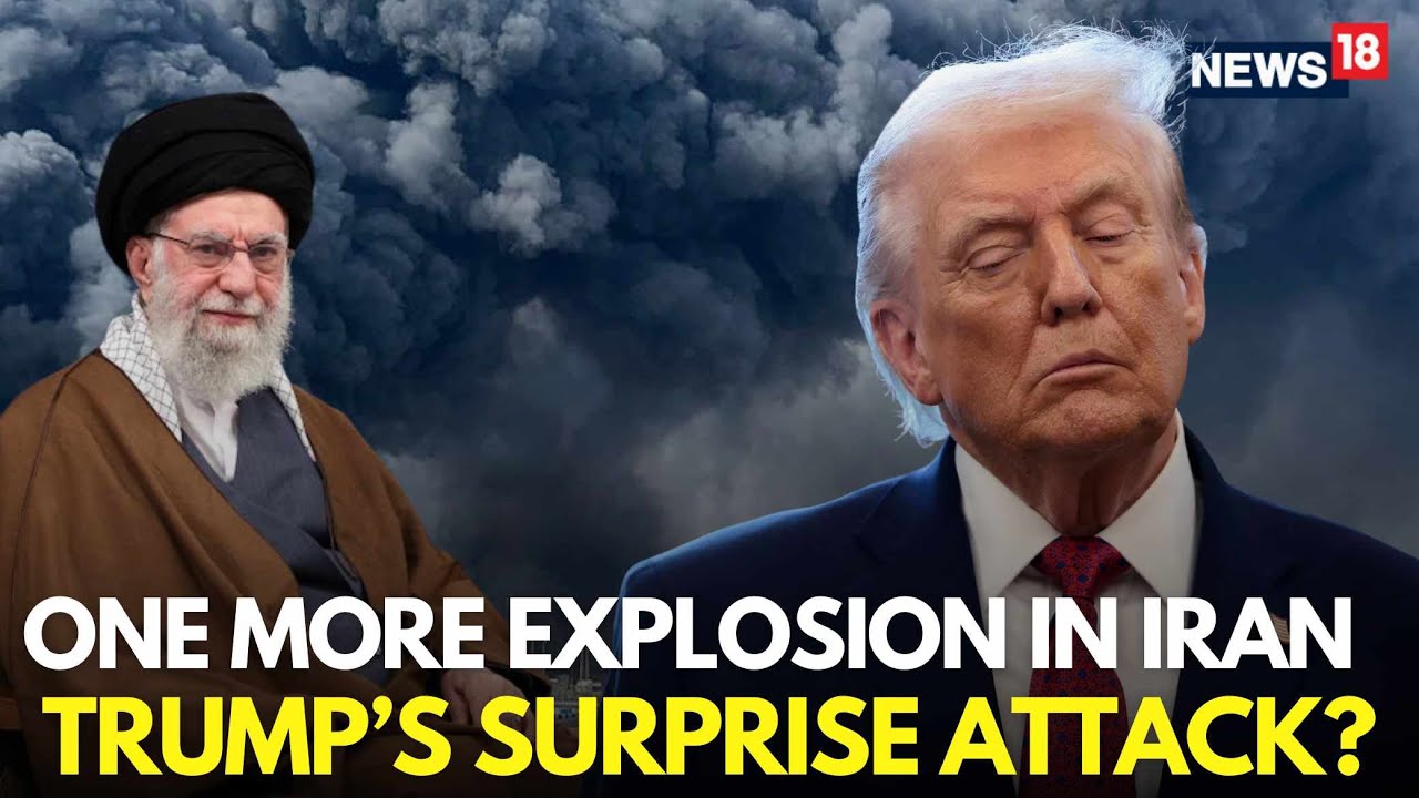 Iran Attack LIVE | One More Explosion Reported In Iran, Trump Iran Takeover Soon? | Khamenei | N18G