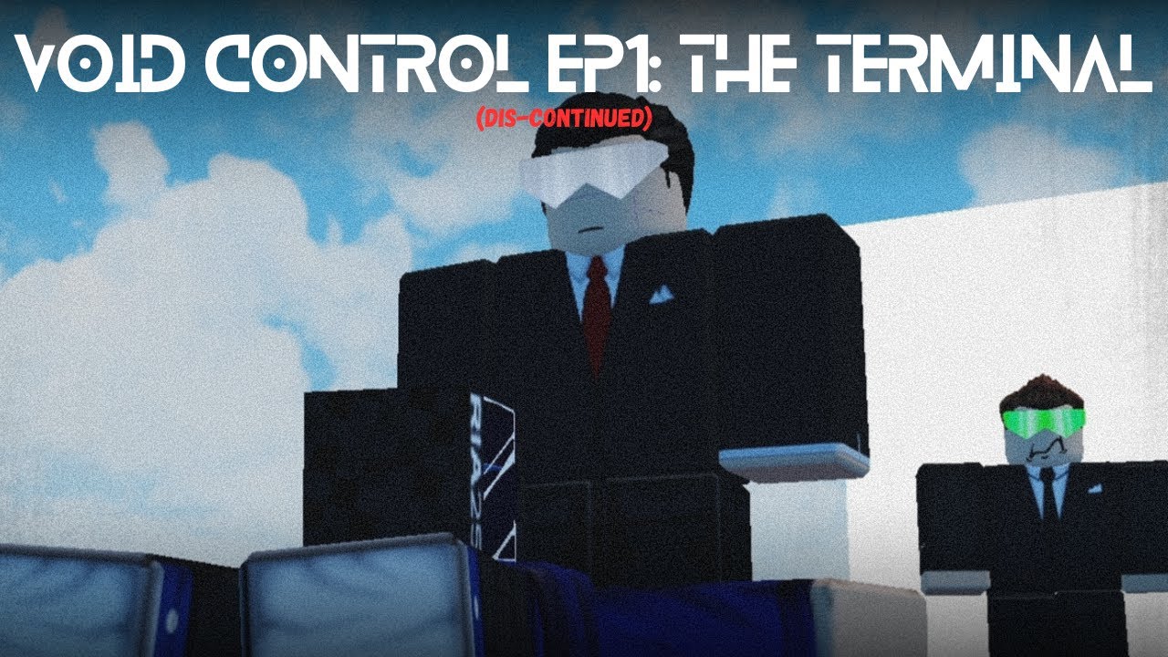 Void Control: The Terminal | EP: 1 | A Roblox Animation