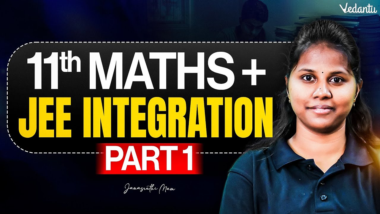 11th Maths + JEE | Integration Part 1 | TN State Board | Janasruthi Ma'am