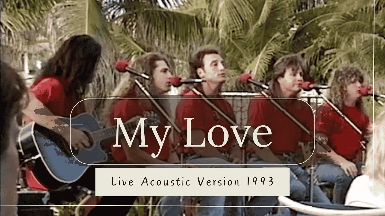 My Love Acoustic Version