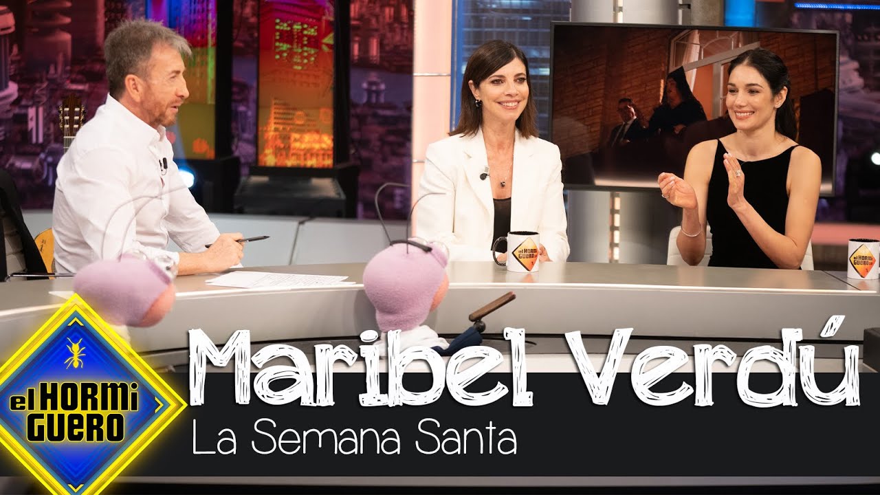 Maribel Verdú y Mariela Garriga opinan sobre la Semana Santa - El Hormiguero