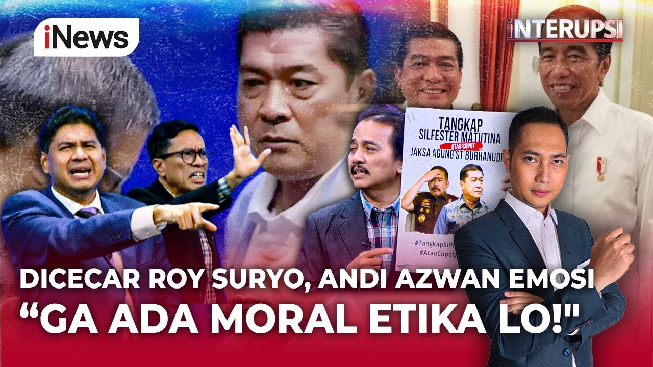 Panas! Dicecar Roy Suryo, Andi Azwan: Lo Bisa Diem Ngga? Ga ada Etika Moral Lo! | Interupsi 25/9