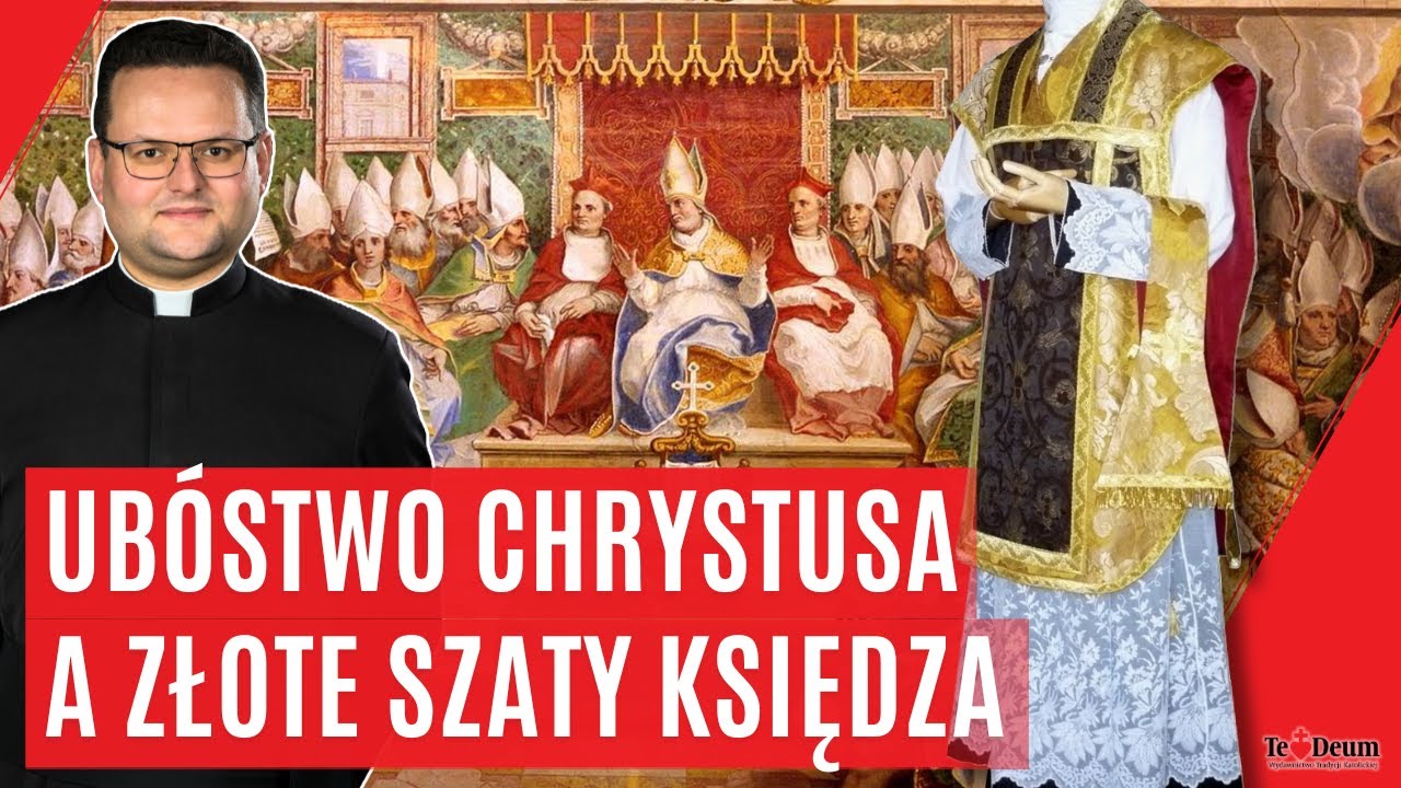 Ubóstwo Chrystusa a złote szaty księdza (seria Głębia Katolickiej Liturgii) | ks. Świerczek (GKL #1)
