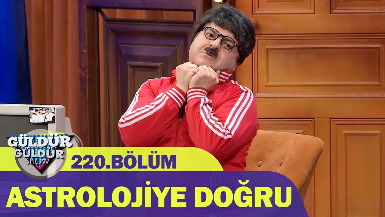 Güldür Güldür Show 220.Bölüm - Astrolojiye Doğru