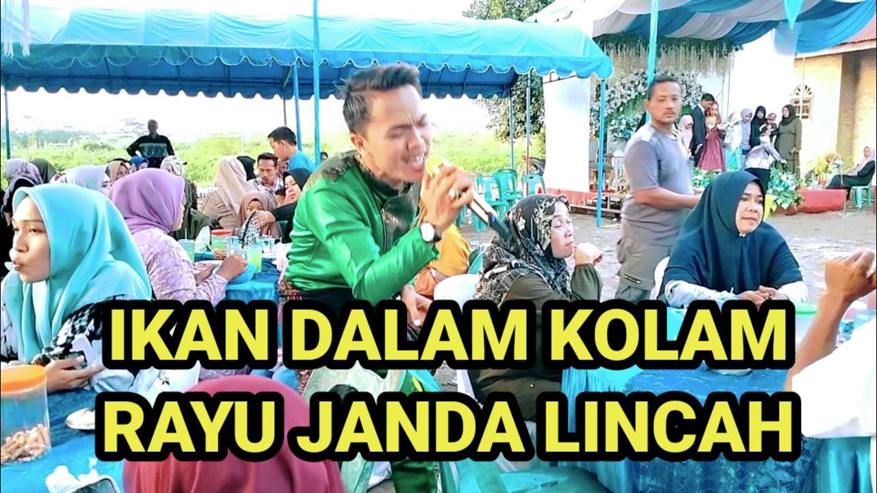 IKAN DALAM KOLAM VERSI TERBARU KERENNN RAHMAN BATUBARA