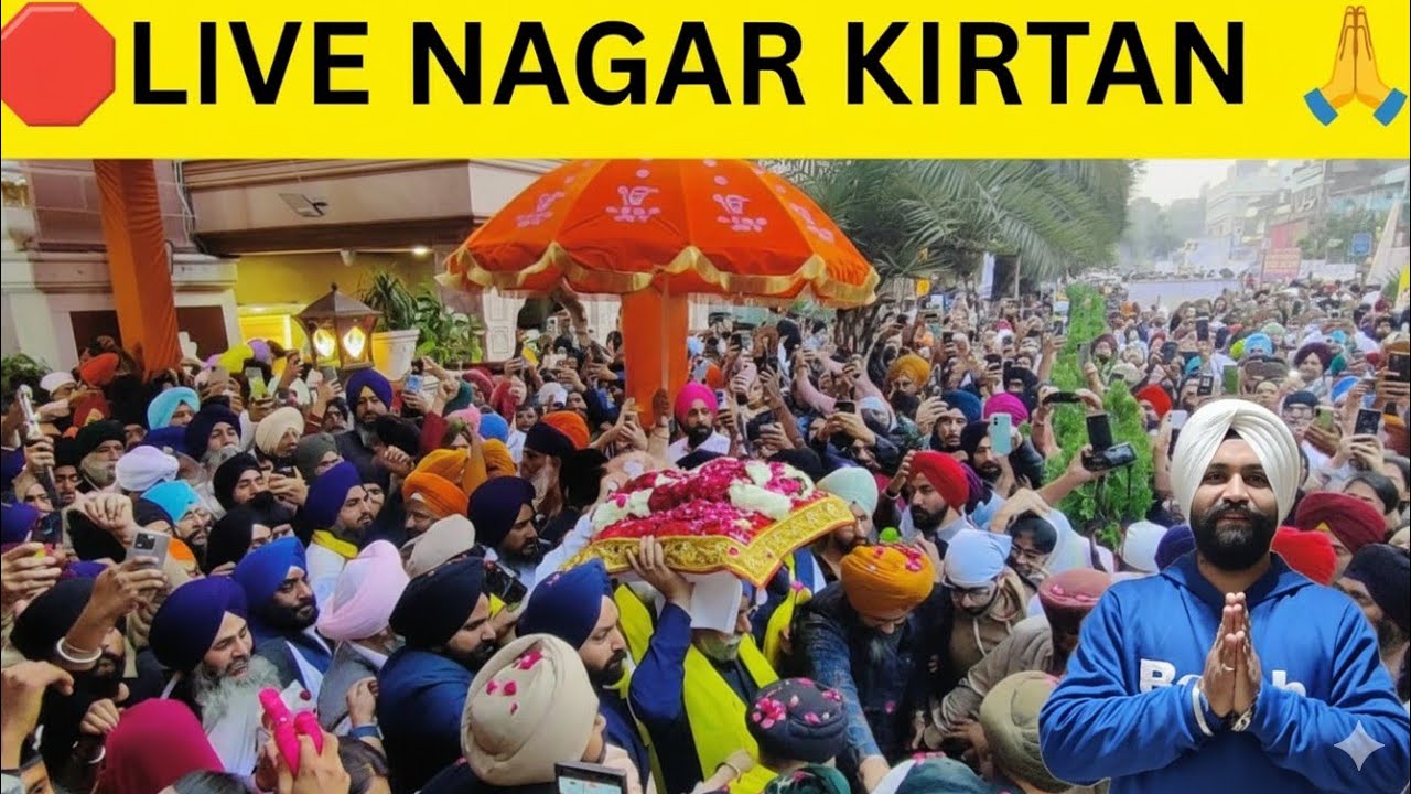 🛑 LIVE NAGAR KIRTAN 25 DECEMBER 2025 || Gurdwara Rakabganj Sahib To Gurdwara Singhsabha Sahib 🙏||