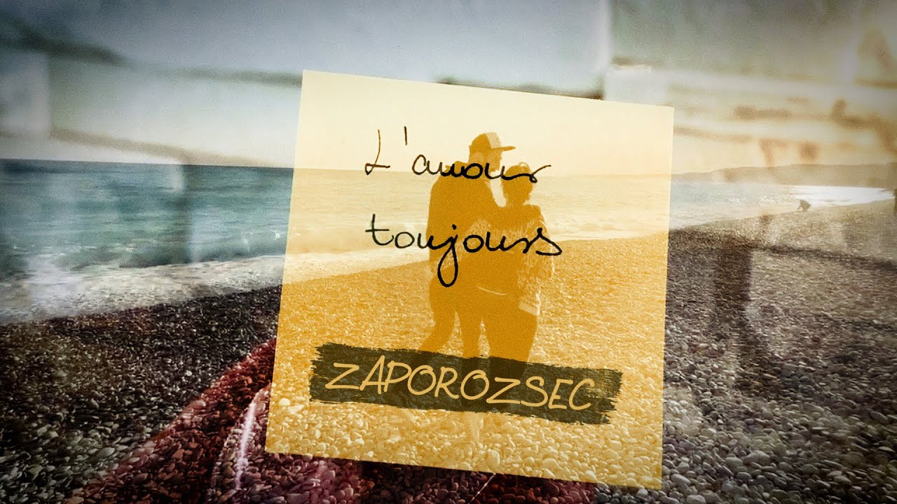Zaporozsec - L'amour toujours