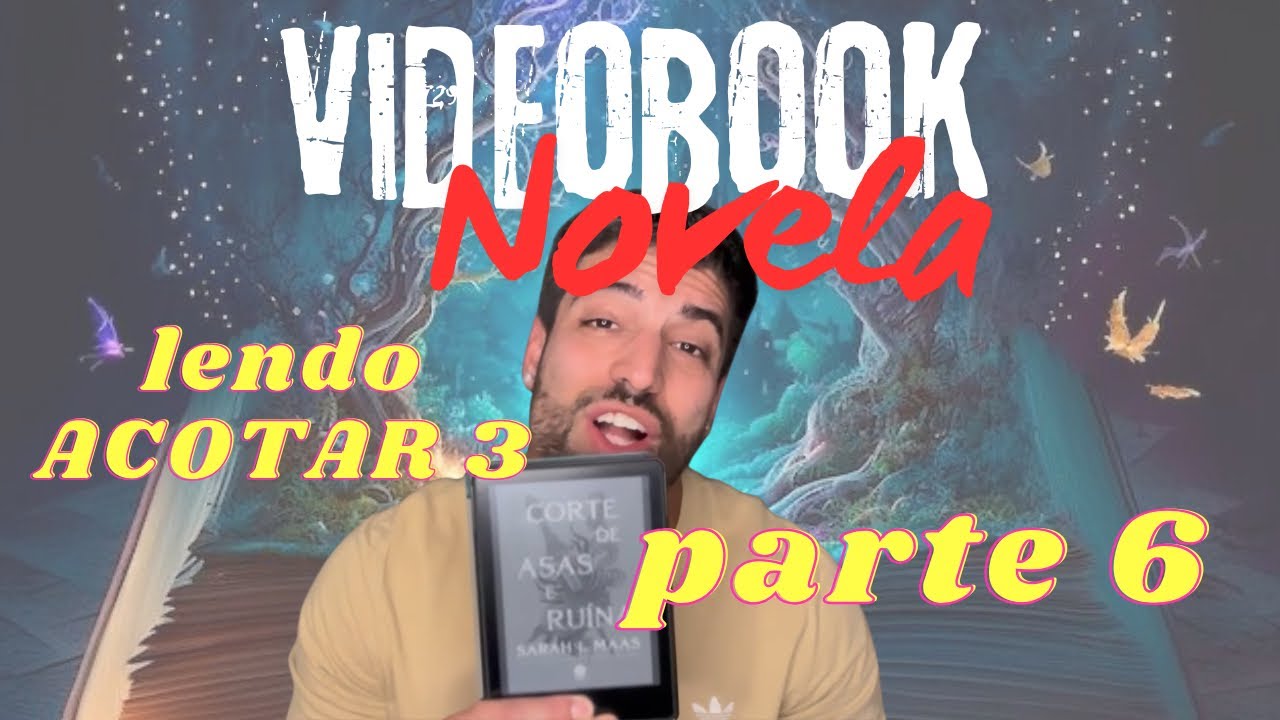 Lendo ACOTAR - Parte 6