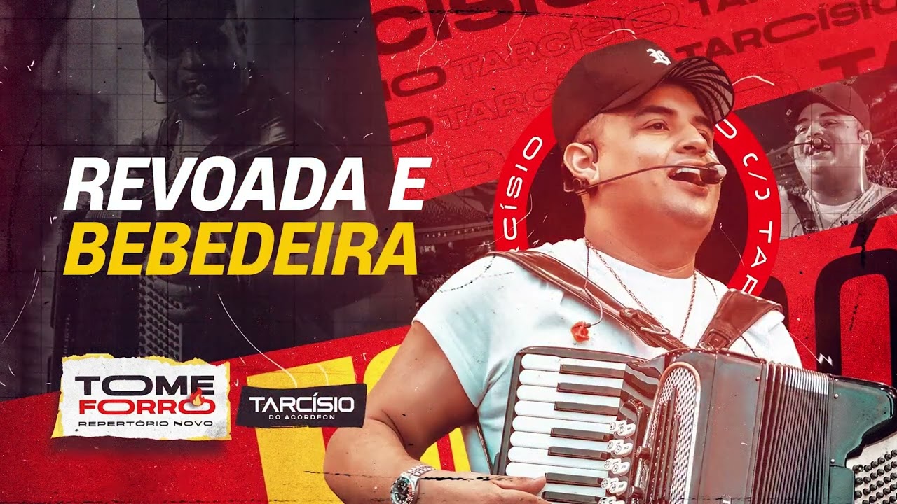 REVOADA E BAGACEIRA - Tarc&iacute;sio do Acordeon (CD Tome Forr&oacute;)