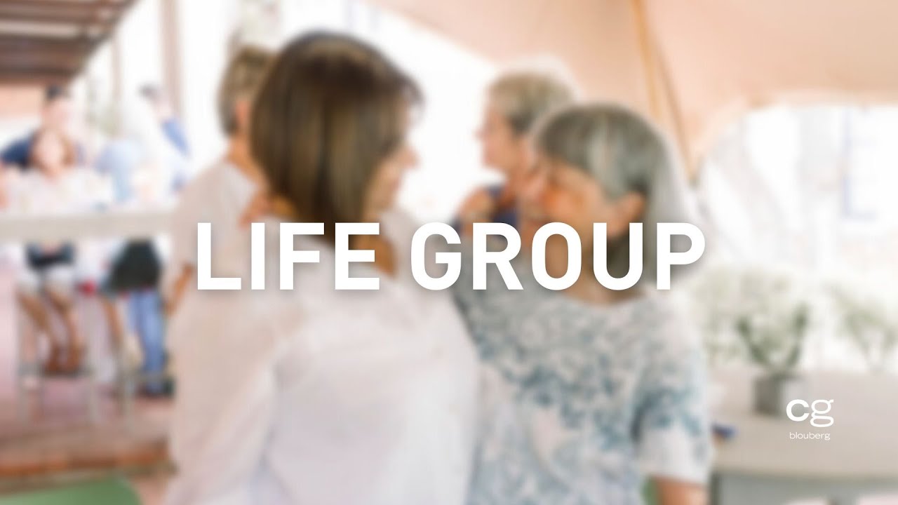 Life Group Video