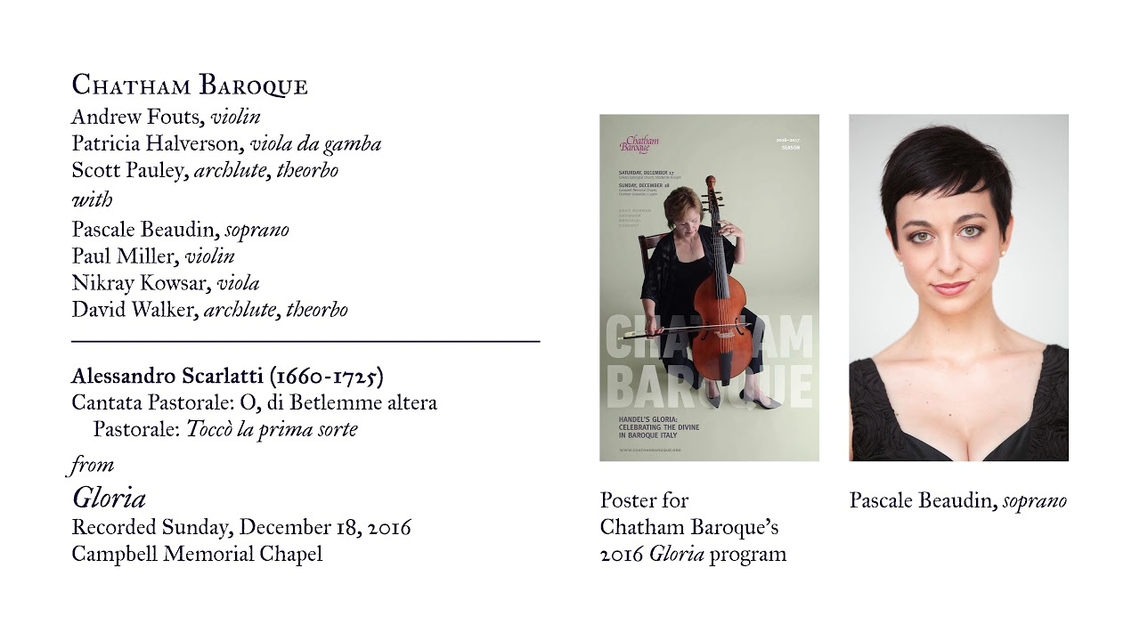 Chatham Baroque: Scarlatti (1660-1725) - Cantata Pastorale, 