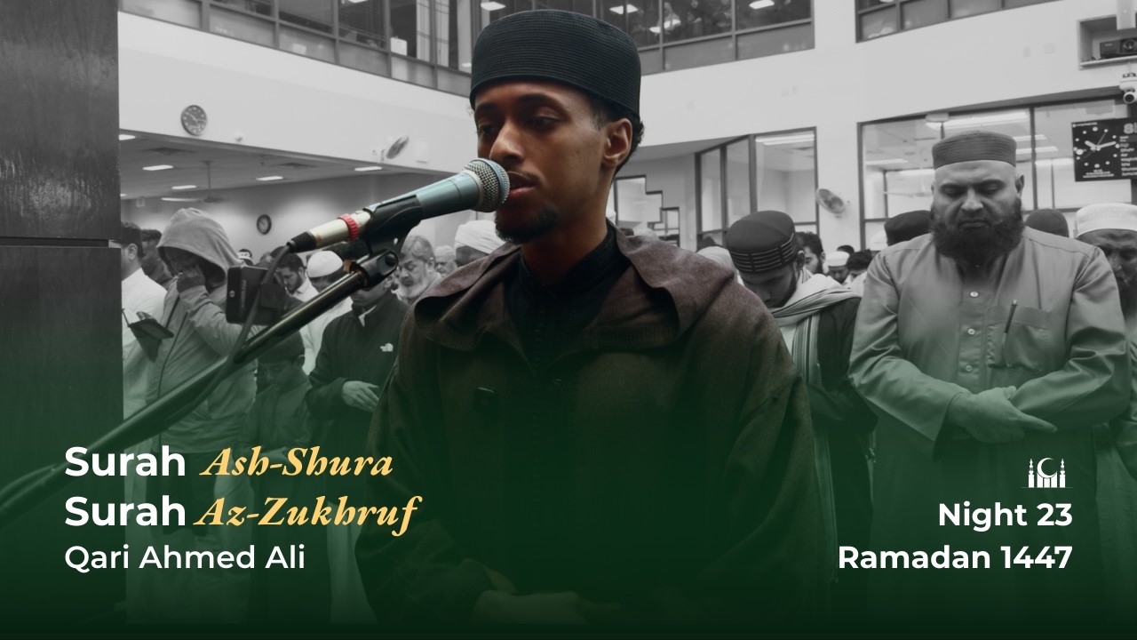 Amazing Tone Switch | Surah Ash-Shura & Az-Zukhruf | Qari Ahmed Ali | Night 23 Taraweeh | ICI