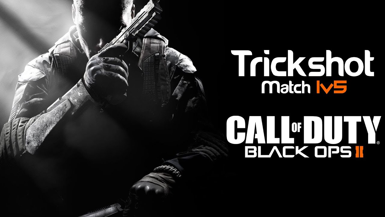 Call Of Duty BO2 - 1 V 5 -  Trickshot Match
