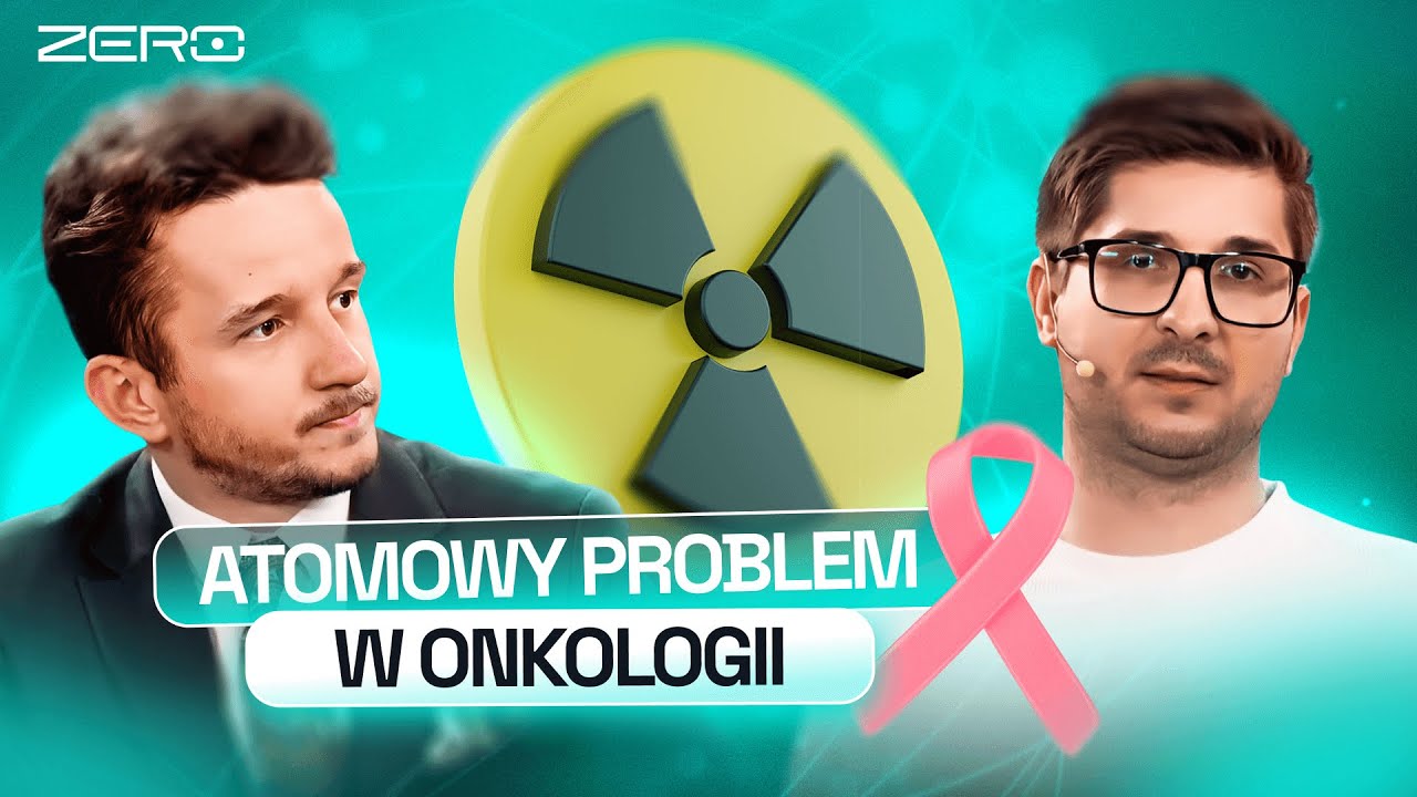 JEDYNY REAKTOR JĄDROWY W POLSCE BEZ KONCESJI – PROBLEM ONKOLOGII | ZERO ZNIECZULENIA #54