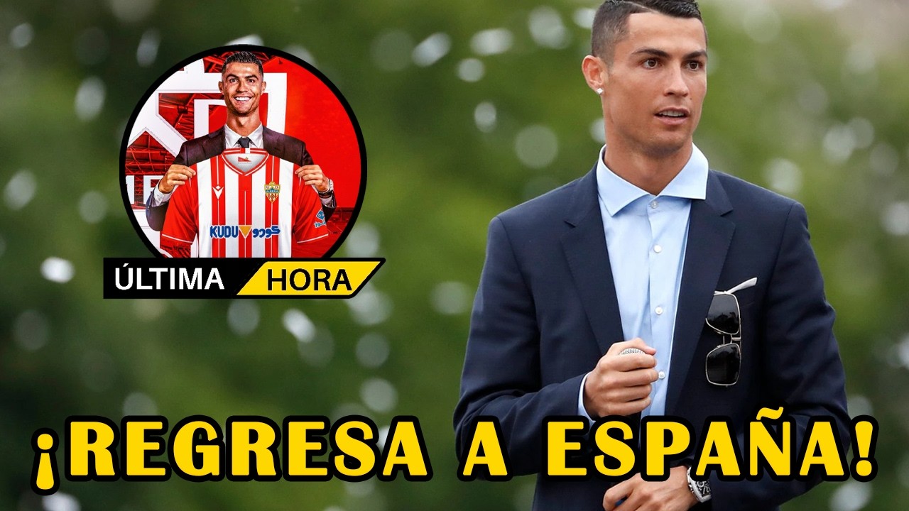 🚨 ¡ÚLTIMA HORA! CRISTIANO RONALDO COMPRA EL ALMERÍA Y REGRESA A ESPAÑA... ¿LAST DANCE?