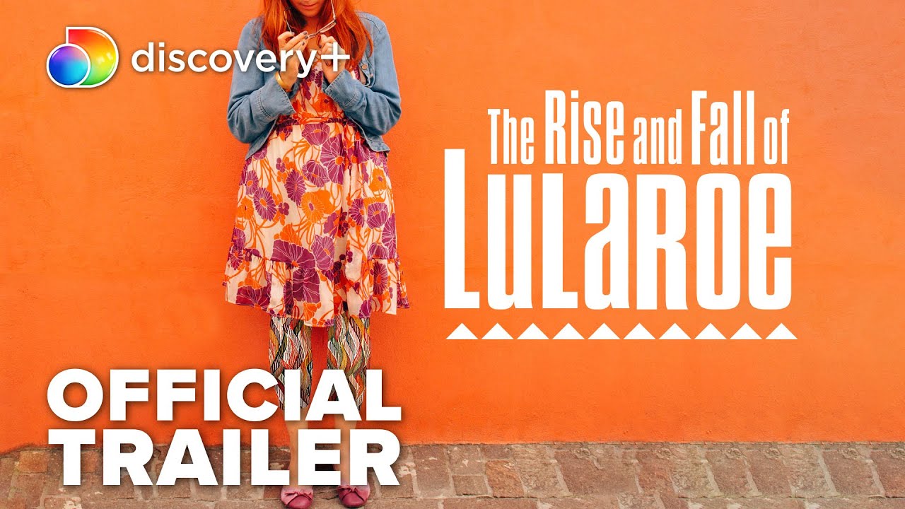 The Rise and Fall of LuLaRoe | Official Trailer | discovery+