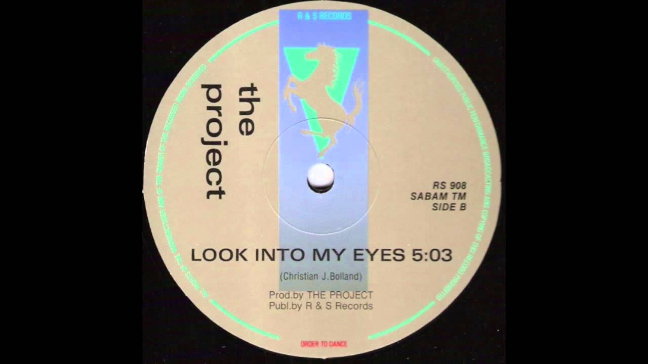 The Project - Look Into My Eyes (1990)