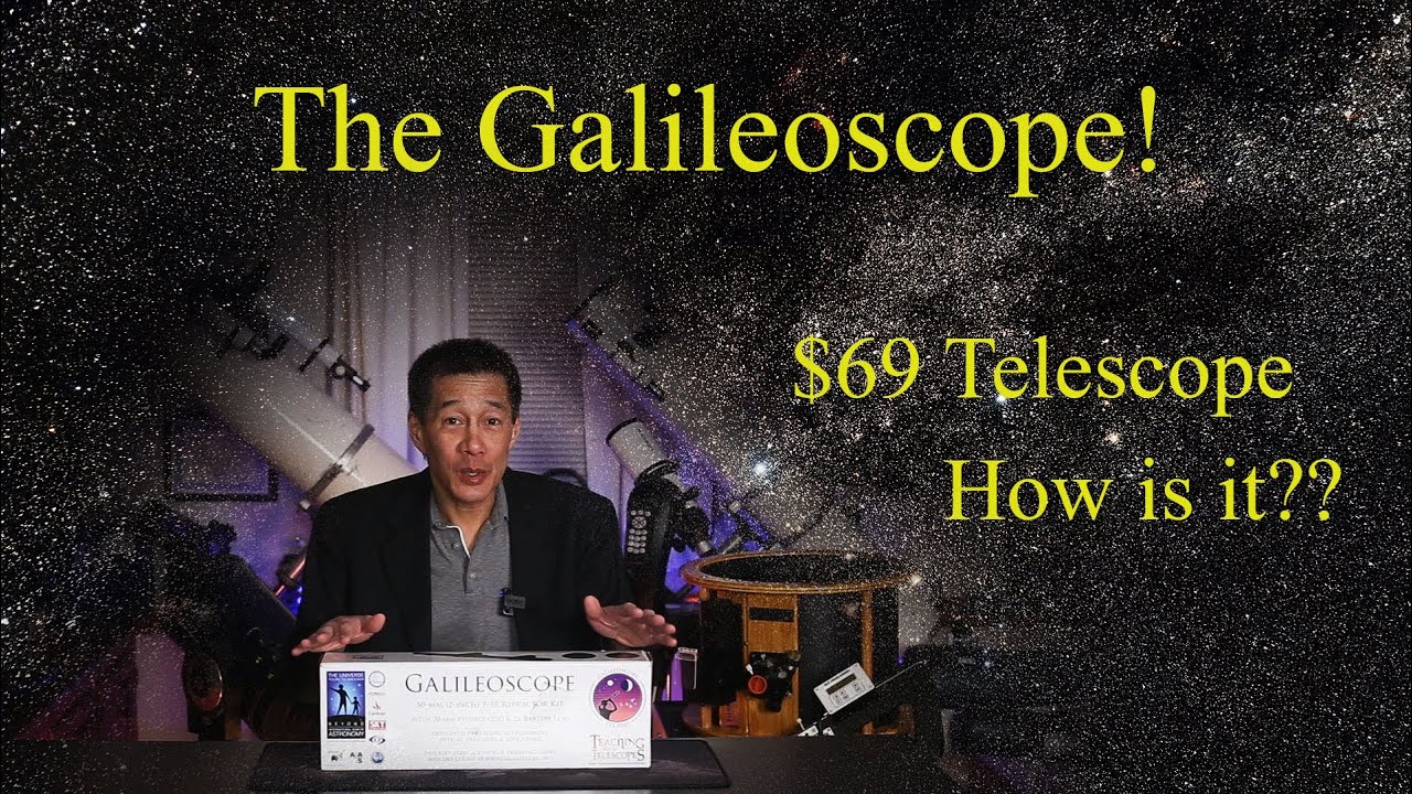 Review of the Galileoscope - a $69 kit!  How does it perform?