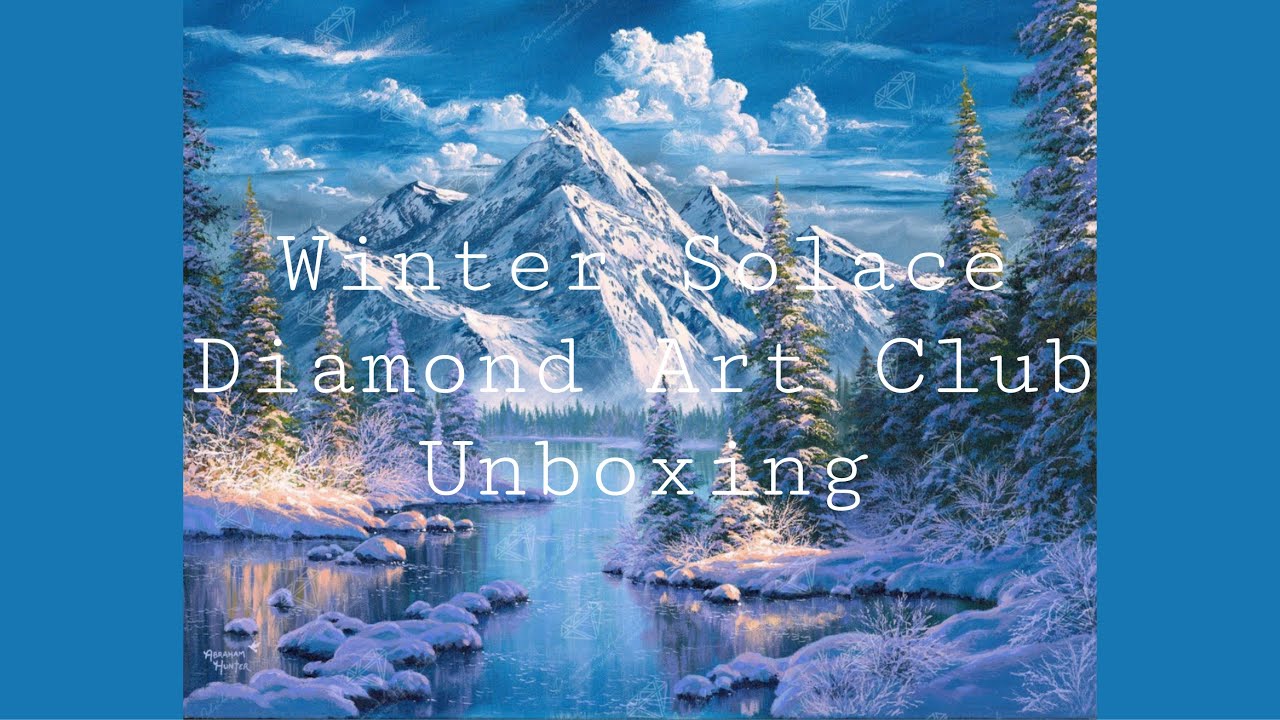 Diamond Art Club Unboxing: Winter Solace