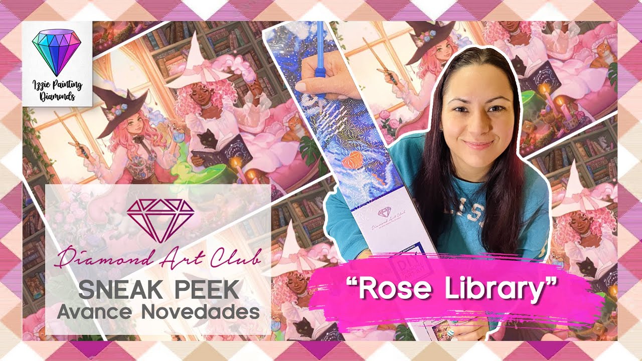 Sneak Peek Diamond Art Club #55 “Rose Library”