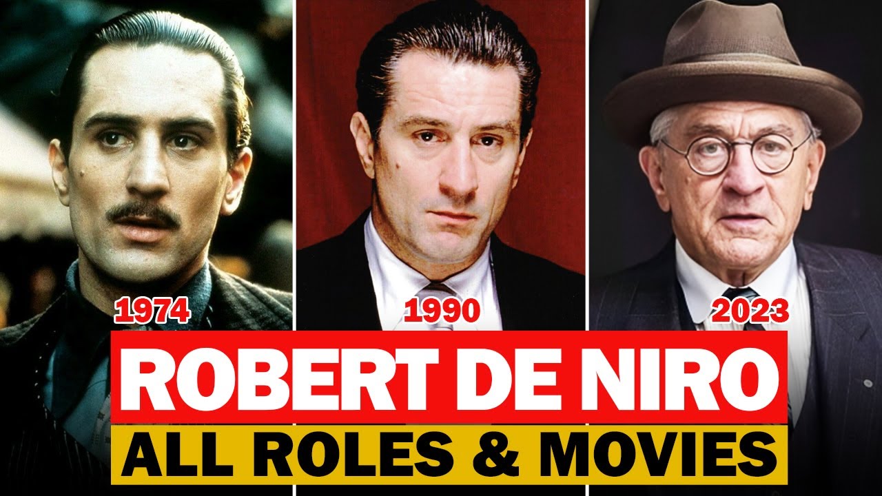 Robert De Niro all roles and movies/1965-2024/complete list