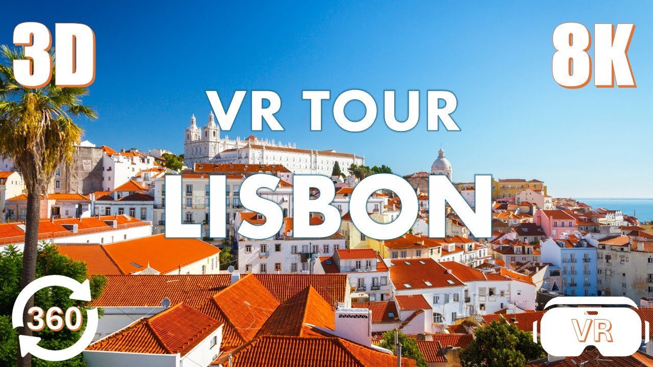 Lisbon, Portugal - VR 360&deg; Travel Video in 8K