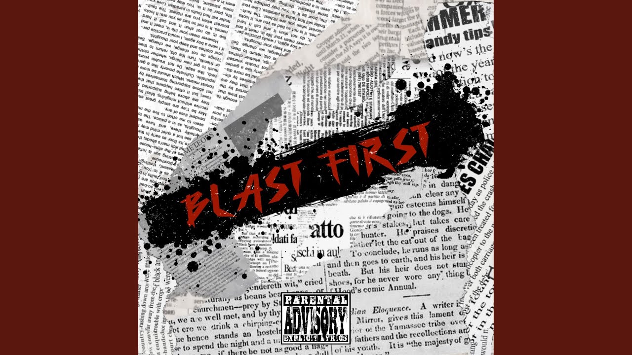 Blast first