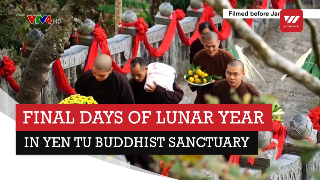 Final days of Lunar Year in Yen Tu buddhist sanctuary | VTV World