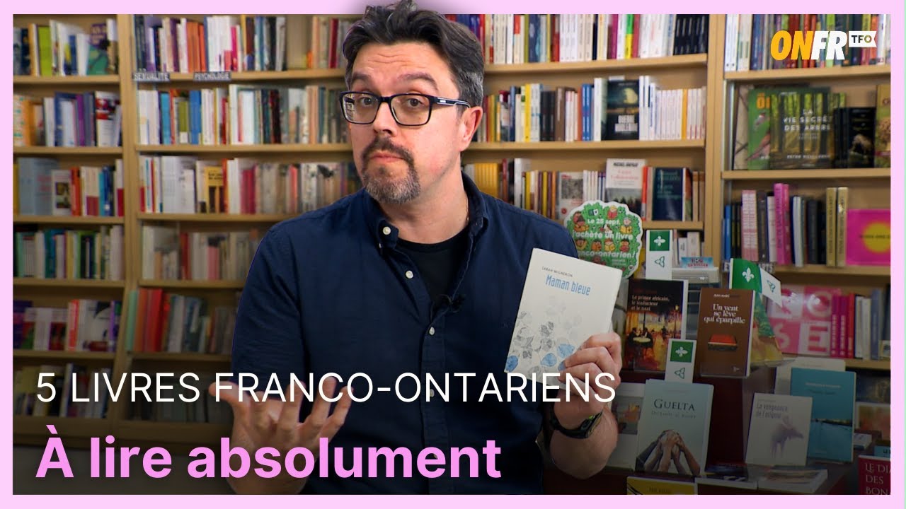 J'ach&egrave;te un livre : 5 suggestions de lecture franco-ontarienne | Culture | ONFR