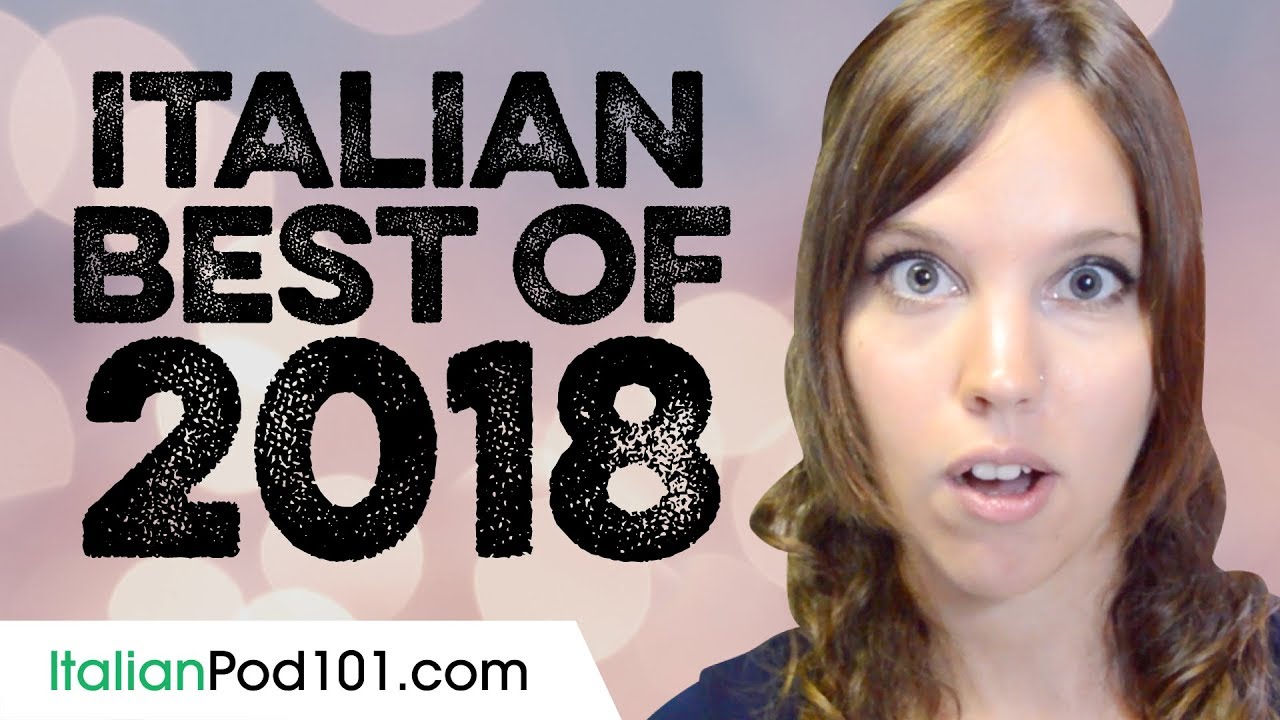 Learn Italian in 90 minutes - The Best of 2018
