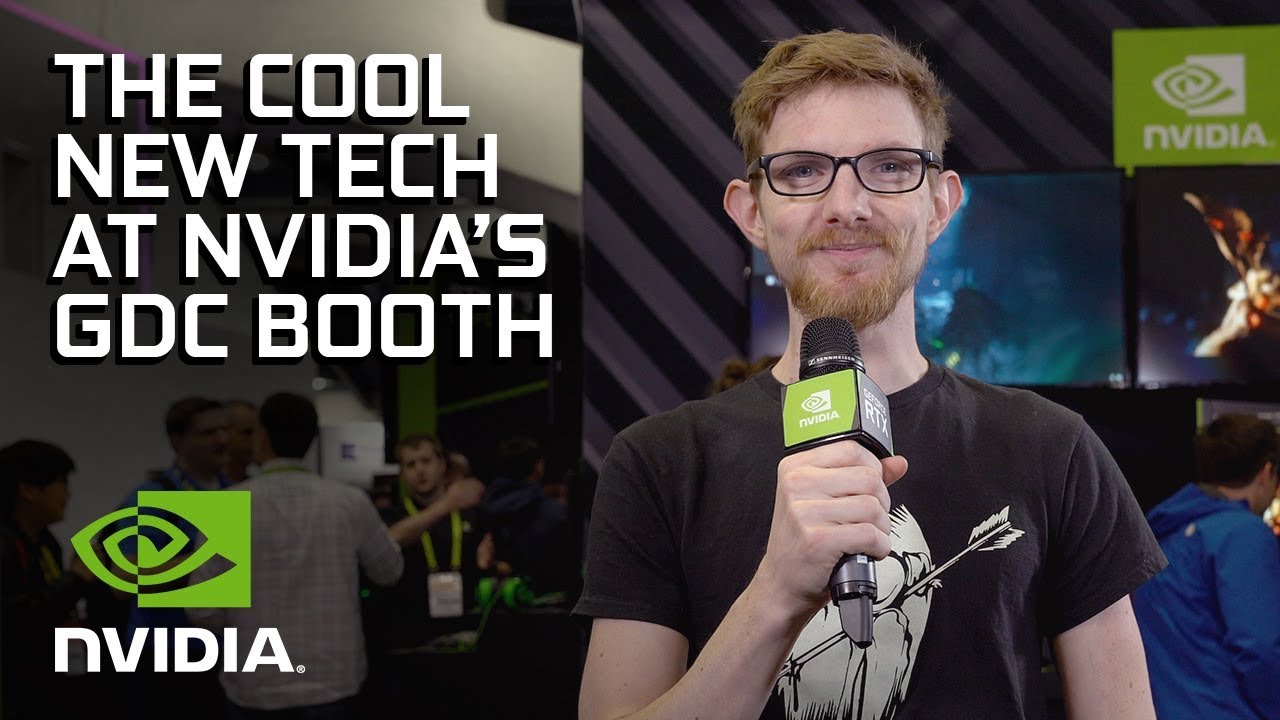All the Cool Tech at NVIDIA's Booth From GDC 2019