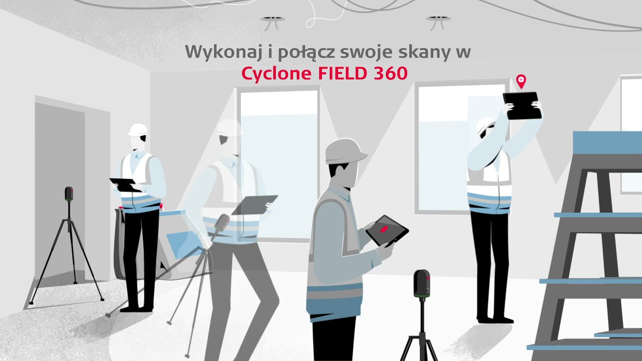 Leica Cyclone FIELD 360 z funkcją Quick Plan